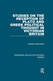 Studies on the Reception of Plato and Greek Political Thought in Victorian Britain book cover