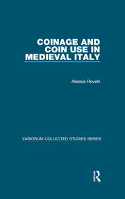 Coinage and Coin Use in Medieval Italy book cover