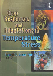 Crop Responses and Adaptations to Temperature Stress: New Insights and Approaches book cover