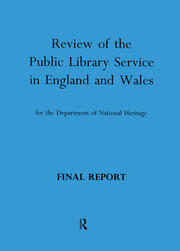 Review of the Public Library Service in England and Wales for the Department of National Heritage: Final Report book cover