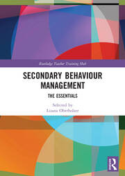 Secondary Behaviour Management: The Essentials book cover
