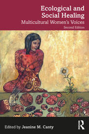 Ecological and Social Healing: Multicultural Women's Voices book cover