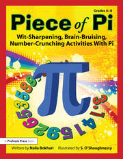 Piece of Pi: Wit-Sharpening, Brain-Bruising, Number-Crunching Activities With Pi (Grades 6-8) book cover