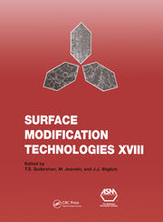 Surface Modification Technologies XVIII: Proceedings of the Eighteenth International Conference on Surface Modification Technologies Held in Dijon, France November 15-17, 2004: v. 18: Proceedings of the Eighteenth International Conference on Surface Modification Technologies Held in Dijon, France November 15-17, 2004 book cover