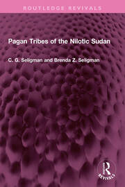 Pagan Tribes of the Nilotic Sudan book cover