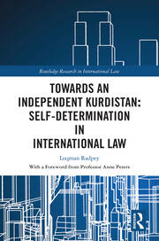 Towards an Independent Kurdistan: Self-Determination in International Law book cover