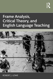Frame Analysis, Critical Theory, and English Language Teaching book cover