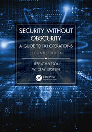 Security Without Obscurity: A Guide to PKI Operations book cover