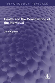 Health and the Construction of the Individual book cover