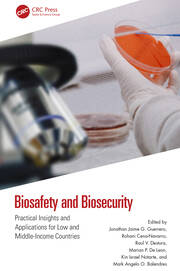 Biosafety and Biosecurity: Practical Insights and Applications for Low and Middle-Income Countries book cover
