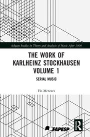 The Work of Karlheinz Stockhausen Volume 1: Serial Music book cover