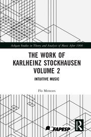 The Work of Karlheinz Stockhausen Volume 2: Intuitive Music book cover