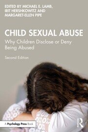 Child Sexual Abuse: Why Children Disclose or Deny Being Abused book cover