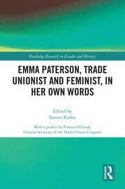 Emma Paterson, Trade Unionist and Feminist, In Her Own Words book cover