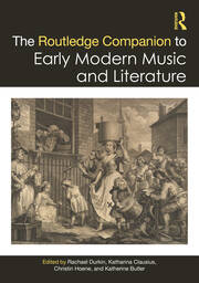 The Routledge Companion to Early Modern Music and Literature book cover
