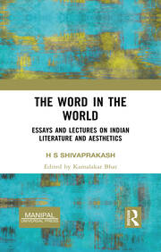 The Word in the World: Essays and Lectures on Indian Literature and Aesthetics book cover