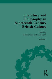 Literature and Philosophy in Nineteenth-Century British Culture: Volume I: Literature and Philosophy of the Romantic Period book cover