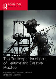 The Routledge Handbook of Heritage and Creative Practice book cover