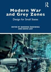 Modern War and Grey Zones: Design for Small States book cover