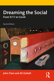 Dreaming the Social: From 9/11 to Covid book cover