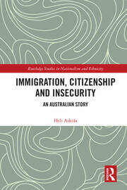 Immigration, Citizenship and Insecurity: An Australian Story book cover