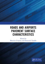 Roads and Airports Pavement Surface Characteristics: Proceedings of the 9th Symposium on Pavement Surface Characteristics (SURF 2022, 12 – 14 September 2022, Milan, Italy) book cover