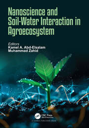 Nanoscience and Soil-Water Interaction in Agroecosystem book cover