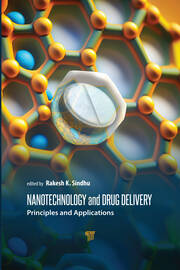 Nanotechnology and Drug Delivery: Principles and Applications book cover