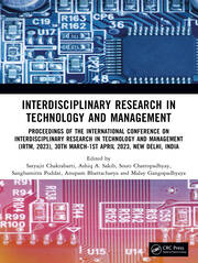 Interdisciplinary Research in Technology and Management: Proceedings of the International Conference on Interdisciplinary Research in Technology and Management (IRTM, 2023), 30th March-1st April 2023, New Delhi, India book cover