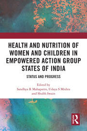 Health and Nutrition of Women and Children in Empowered Action Group States of India: Status and Progress book cover