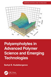Polyampholytes in Advanced Polymer Science and Emerging Technologies book cover