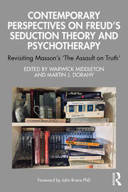 Contemporary Perspectives on Freud's Seduction Theory and Psychotherapy: Revisiting Masson’s ‘The Assault on Truth’ book cover