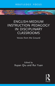English-Medium Instruction Pedagogy in Disciplinary Classrooms: Voices from the Ground book cover