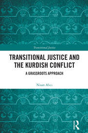 Transitional Justice and the Kurdish Conflict: A Grassroots Approach book cover