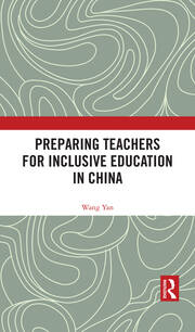 Preparing Teachers for Inclusive Education in China book cover