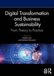 Digital Transformation and Business Sustainability: From Theory to Practice book cover