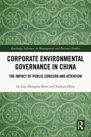 Corporate Environmental Governance in China: The Impact of Public Concern and Attention book cover