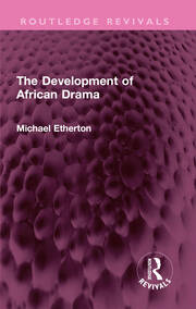 The Development of African Drama book cover
