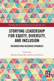 Storying Leadership for Equity, Diversity, and Inclusion: Reconceiving Research Dynamics book cover