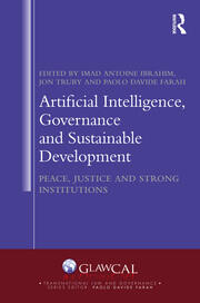 Artificial Intelligence, Governance and Sustainable Development: Peace, Justice and Strong Institutions book cover