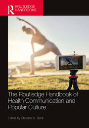 The Routledge Handbook of Health Communication and Popular Culture book cover