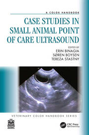 Case Studies in Small Animal Point of Care Ultrasound: A Color Handbook book cover