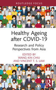 Healthy Ageing after COVID-19: Research and Policy Perspectives from Asia book cover
