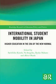 International Student Mobility in Japan: Higher Education in the Era of the New Normal book cover