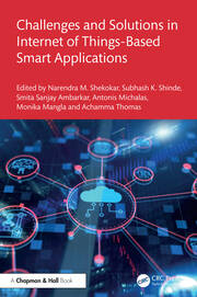 Challenges and Solutions in Internet of Things-Based Smart Applications book cover