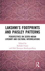Lakshmi’s Footprints and Paisley Patterns: Perspectives on Scoto-Indian Literary and Cultural Interrelations book cover