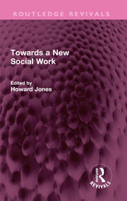 Towards a New Social Work book cover