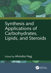 Synthesis and Applications of Carbohydrates, Lipids, and Steroids book cover