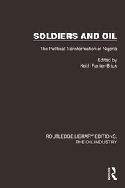 Soldiers and Oil: The Political Transformation of Nigeria book cover