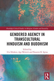 Gendered Agency in Transcultural Hinduism and Buddhism book cover